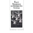 Fault Tolerance in Distributed Systems by Pankaj Jalote