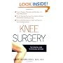 Knee Surgery: The Essential Guide to Total Knee Recovery