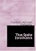 Thus Spake Zarathustra (Large Print Edition)