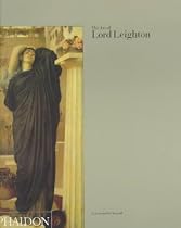 The Art of Lord Leighton