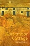 Gorsemoor Cottage