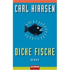 Dicke Fische: Roman