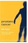 Prostate Cancer: The Facts (Oxford Medical Publications)