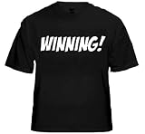 Famous Quotes From Charlie Sheen T-Shirts - Winning! T-Shirt #1310