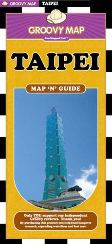 City Travel Guides Discounted  Books : Groovy Map 'n' Guide Taipei