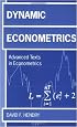 Dynamic Econometrics (Advanced Texts in Econometrics)