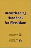 Breastfeeding handbook for physicians
