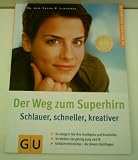 Produkt-Bild: FRANK SCHWEBKE: Der Weg zum Superhirn - Verlag: Gr&auml;fe und Unzer