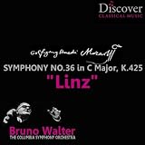Bruno Walter Columbia Symphony Orchestra Mozart: Symphony No. 36 in C Major, K. 425 - \"Linz\"