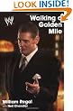 Walking a Golden Mile: World Wrestling Entertainment (WWE)