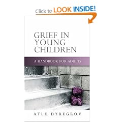 Grief in Young Children: A Handbook for Adults