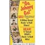 Go Johnny Go [VHS]