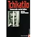Tchikatilo : Camarade serial killer