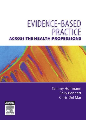 Evidence-Based Practice Across the Health Professions