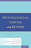 Psychological capital and beyond