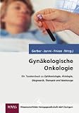 Produkt-Bild: Gyn&auml;kologische Onkologie: Ein Taschenbuch zu Epidemiologie, &Auml;tiologie, Diagnostik, Therapie und Nachsorge