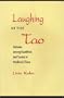Laughing at the Tao