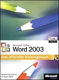 Produkt-Bild: Microsoft Office Word 2003. Das offizielle Trainingsbuch