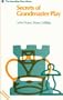 Secrets of Grandmaster Play (Macmillan Chess Library)