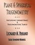 Plane And Spherical Trigonometry - Illustrated