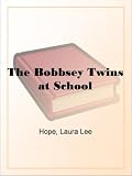 The Bobbsey Twins at School