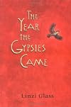 The Year the Gypsies Came