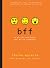 bff: a girlfriend book you write together