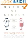 Myths Of Gender: Biological Theories About Women And Men, Revised Edition