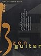 Zen Guitar