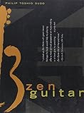 Zen Guitar (A fireside book)