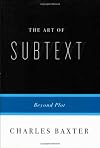 The Art of Subtext: Beyond Plot