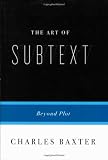 The Art of Subtext: Beyond Plot