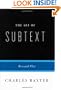The Art of Subtext: Beyond Plot