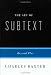 The Art of Subtext: Beyond Plot