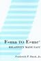 F=ma to E=mc Squared: Relativity Made Easy