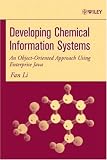 Review Wiley  / Developing Chemical Information Systems: An Object-Oriented Approach Using Enterprise Java