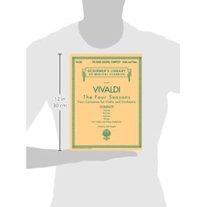 Antonio Vivaldi - The Four Seasons, Complete: for Violin and Piano Reduction
