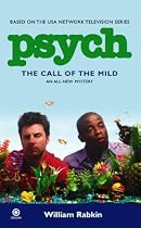 Psych: The Call of the Mild