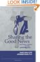 Sharing the Good News with Our Roman Catholic Friends
