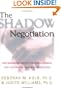 The Shadow Negotiation: How Women Can Master the Hidden Agendas That Determine Bargaining Success