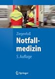  Notfallmedizin (Springer-Lehrbuch)...