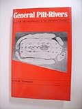 General Pitt-Rivers : evolution and archaeology in the nineteenth century