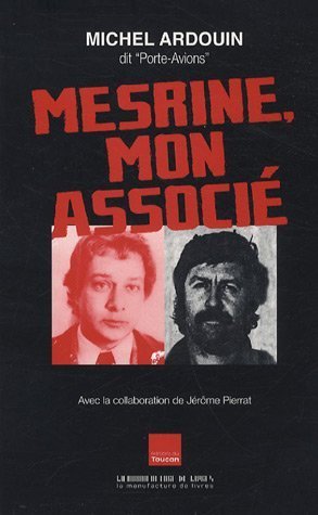 Mesrine, mon associé
