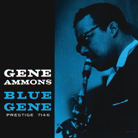 Gene Ammons - Blue Gene - Zortam Music