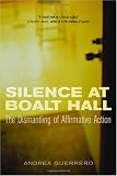 Silence at Boalt Hall: The Dismantling of Affirmative Action