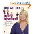 Pralle Prinzessinnen: Styling f�r starke Frauen