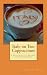 Italy on Two Cappuccinos: A Year Traveling in Italy, France, Switzerland and Germany