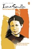 The Other Schindler... Irena Sendler: Savior of the Holocaust Children