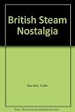 British steam nostalgia