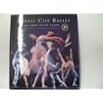 Kansas City Ballet: The First Fifty Years by Wyatt Townley